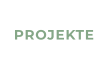 PROJEKTE