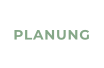 PLANUNG