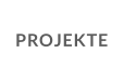 PROJEKTE